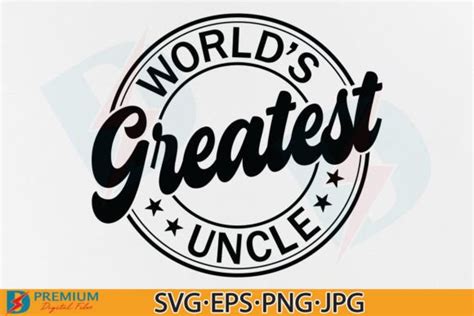 World S Best Uncle SVG Fathers Day Gift Graphic By Premium Digital