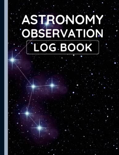 Astronomy Observation Log Book Observers And Astronomers Record