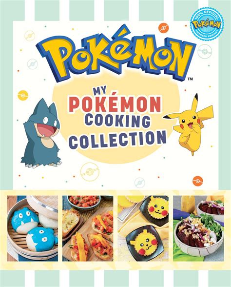 My Pokemon Cooking Collection | Book by Victoria Rosenthal, Jarrett ...