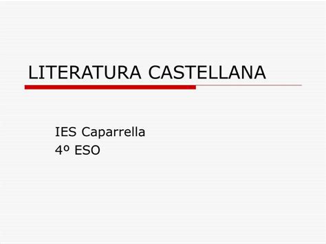 LITERATURA CASTELLANA Ppt Descargar