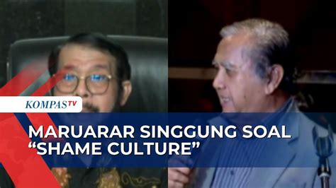 Singgung Soal Shame Culture Mantan Hakim Mk Maruarar Sebut Seharusnya