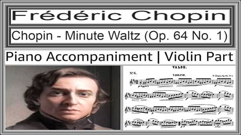 Chopin Minute Waltz Op 64 No 1 Arranged For Violin And Piano