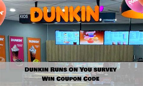 Dunkin Runs On You