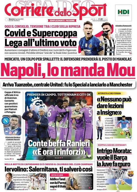 Prima Pagina Corriere Dello Sport “napoli Lo Manda Mou” Radio Kiss