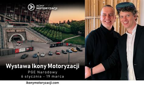 Wystawa Ikony Motoryzacji na PGE Narodowym mamy dla Was zniżkę na bilety