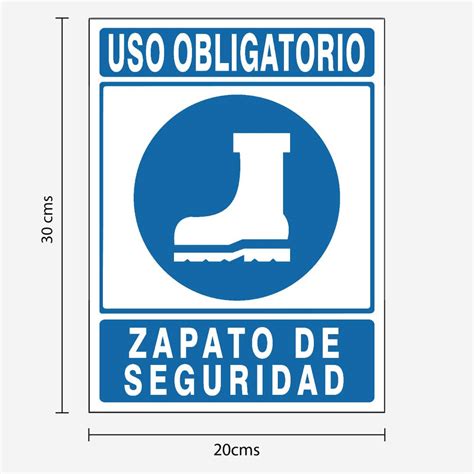 Letrero En Estireno Calibre De X Cms Uso Obligatorio Zapato