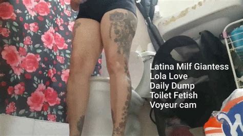 Latina Milf Giantess Lola Love Daily Dump Toilet Fetish Voyeur Cam Avi