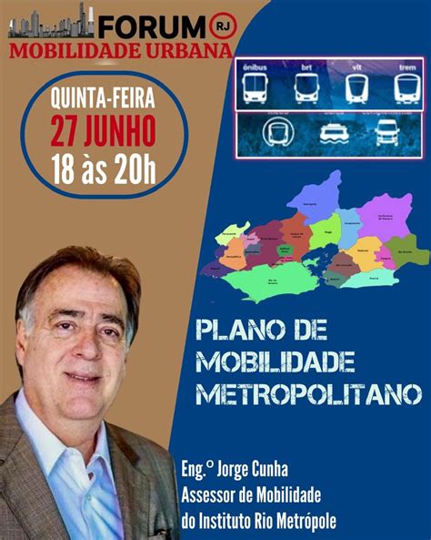 Plano De Mobilidade Metropolitano Do Rio De Janeiro Será Apresentado No