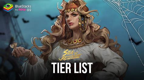 Sea Of Conquest Pirate War La Tier List Des Meilleurs Heroes