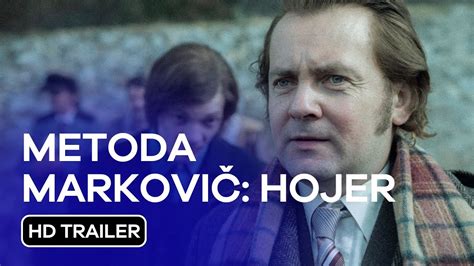 Metoda Markovič Hojer HD Finální Trailer 2024 YouTube