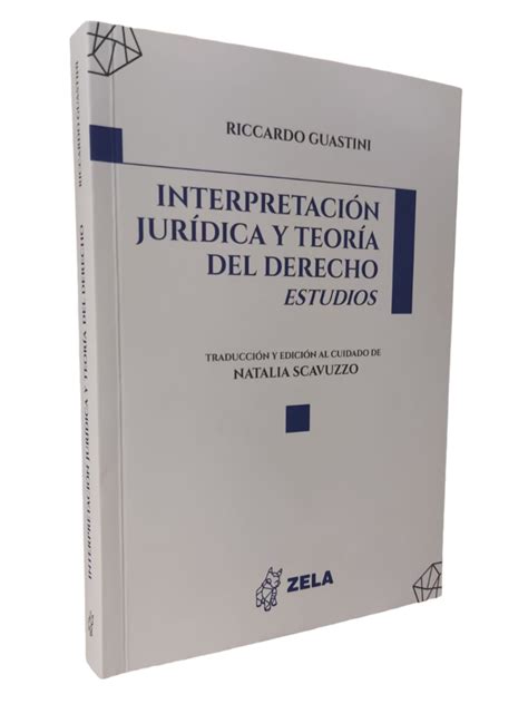 Interpretación Jurídica Y Teoría Del Derecho Estudios