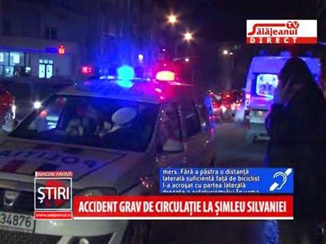 Accident Grav De Circulatie La Simleu Silvaniei Youtube