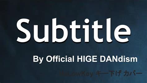 Subtitle Official Dism Cover Official Hige