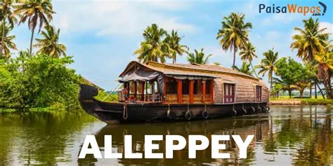 Top Places To Visit In Alleppey Kerala Tourism