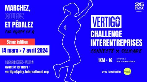 INSCRIPTIONS Vertigo Challenge interentreprises connecté et solidaire