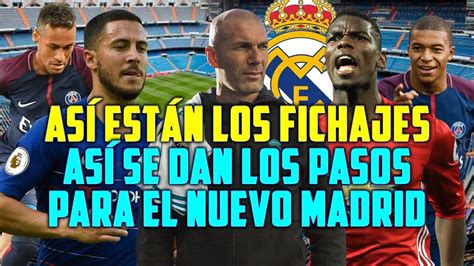 As Est N Los Fichajes Del Madrid Zidane Toma El Mando Para