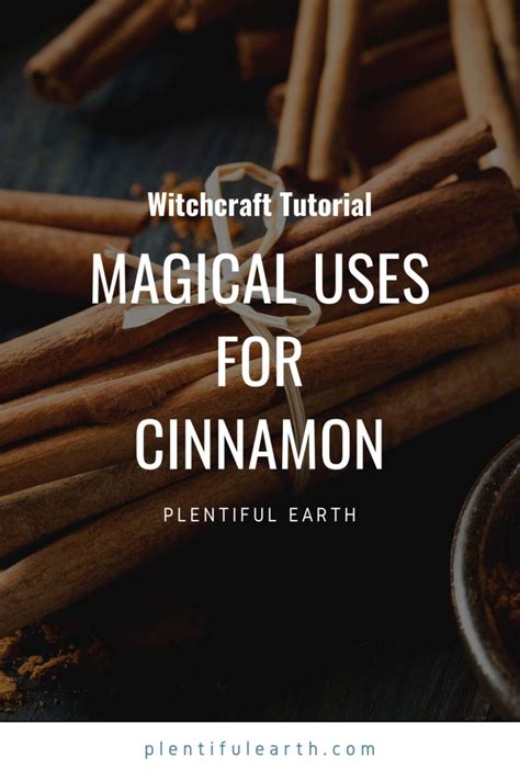 Magical Properties Of Cinnamon Materia Magicka Cinnamon Uses