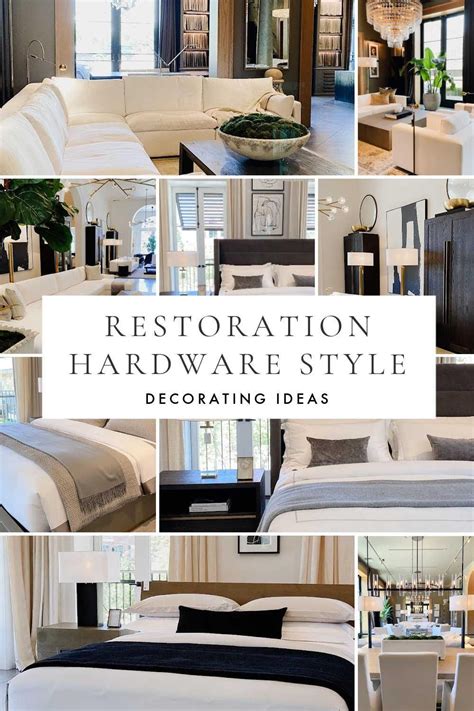 Restoration Hardware Style Artofit