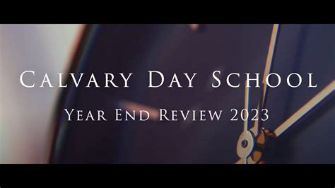 Calvary Day School Year In Review 2023 - YouTube