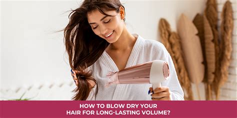 7 Effective Tips On How To Blow Dry Hair Correctly