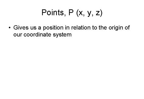 Points Vectors Lines Spheres And Matrices Overview Points