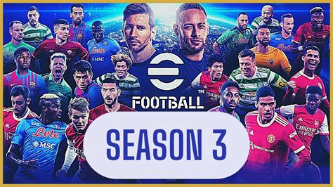 Season 3 ¿que Es Lo Que Viene ⚽ Efootball 2023 Youtube