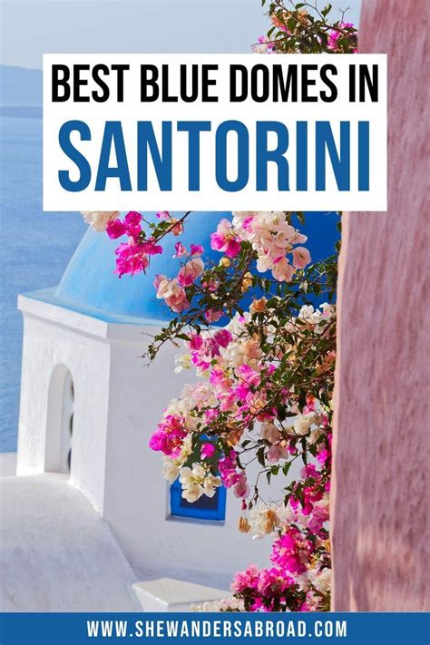 Blue Domes Of Santorini Where To Find How To Photograph Them Artofit