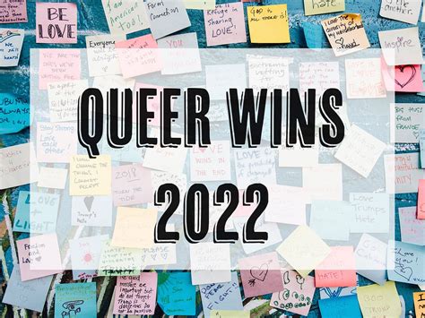 The Year In Queer Wins Positive Wins For The Lgbtqia Global By