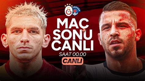 Galatasaray Kasimpa A Ma Sonu Canli Sinan Y Lmaz Ve Hasan H Seyin