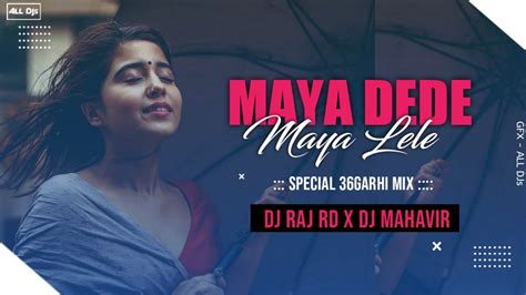 Maya Dede Maya Lele Mayaru Cg Remix Dj Raj RD X Dj Mahavir Visual By