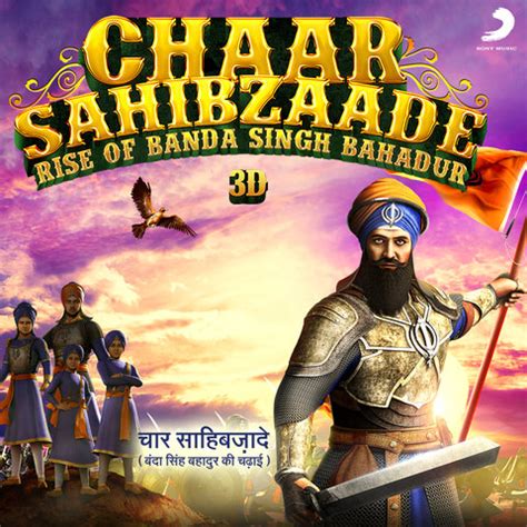 Chaar Sahibzaade Rise Of Banda Singh Bahadur Original Motion Picture