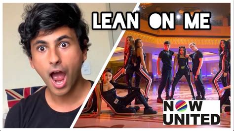 Now United Lean On Me Reaction Reagindo Youtube