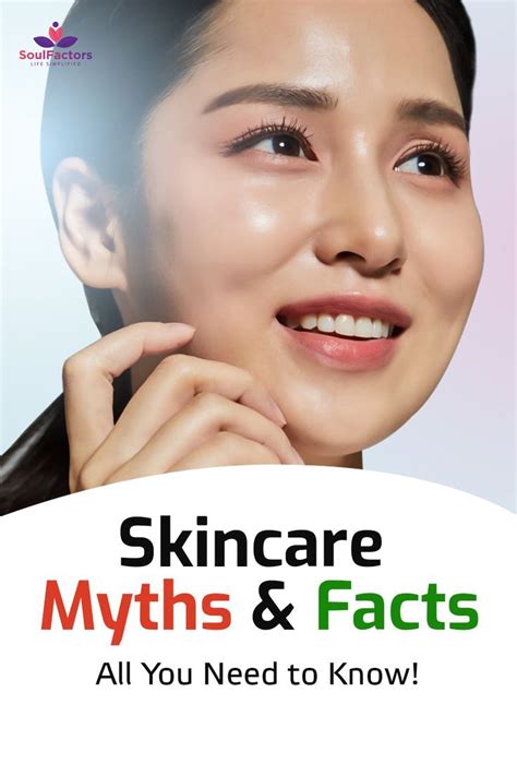 Skincare Myths And Facts All You Need To Know Skin Care Myths Skin