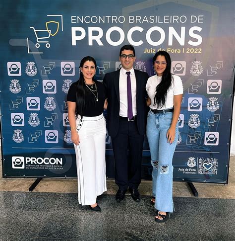 B Zios Participa De Encontro Brasileiro De Procons Prefeitura