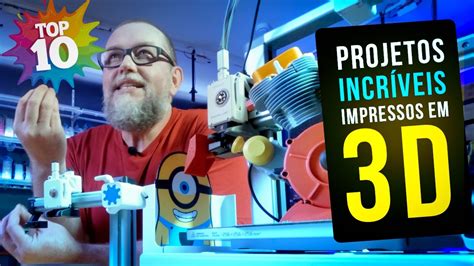 TOP 10 Projetos para Iniciar na Impressão 3D sua Família