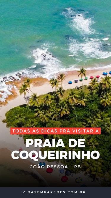 Praia De Coqueirinho Para Ba Como Ir Onde Ficar O Que Fazer