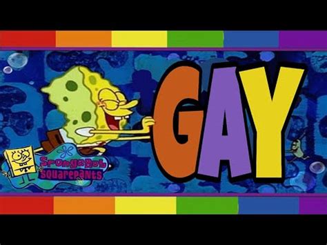 SPONGEBOB THE GAY SONG PARODY YouTube