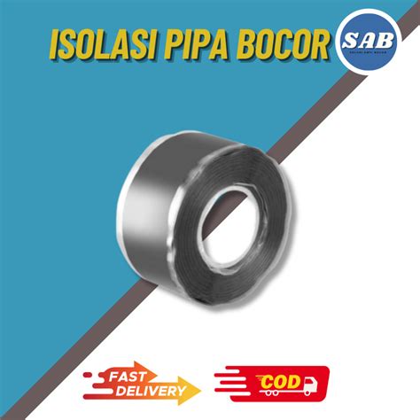 Jual Lakban Isolasi Pipa Pralon Super Kuat Anti Bocor Waterproof Tahan