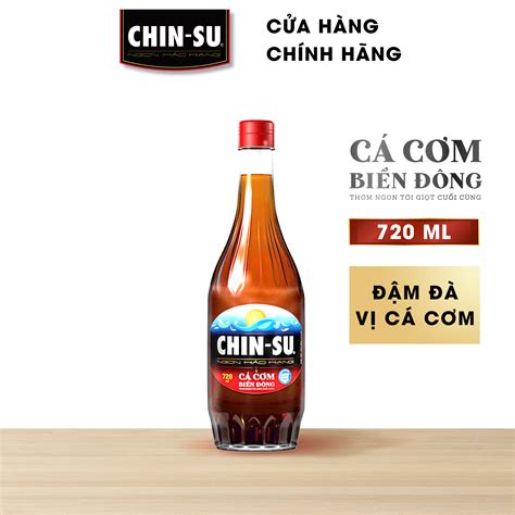 Nước mắm CHIN SU Cá cơm Biển Đông 720ml Lazada vn