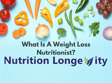 What Is A Weight Loss Nutritionist?