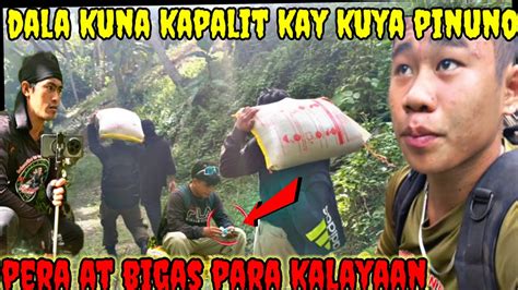 DALA KUNA KAPALIT KAY KUYA PINUNO YouTube