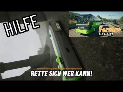 XXL FOLGE MIT DEM SCHLECHTESTEN BUSFAHRER FERNBUS SIMULATOR