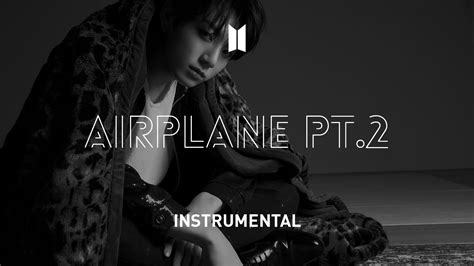 BTS Airplane Pt 2 Instrumental YouTube