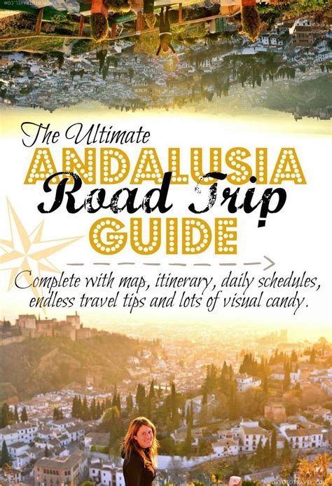 The Ultimate Week Andalucia Road Trip Itinerary And Guide A World