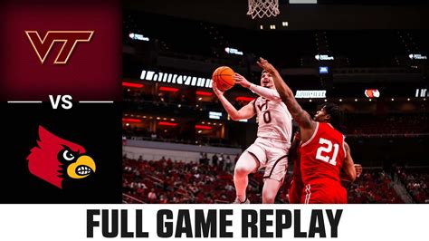 Virginia Tech Vs Louisville Full Game Replay Acc Mens