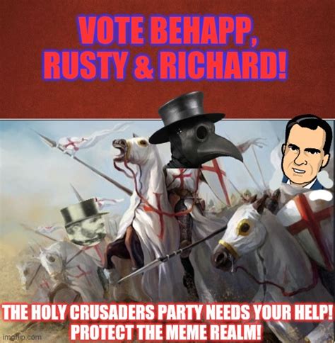 Vote Holy Crusaders Imgflip