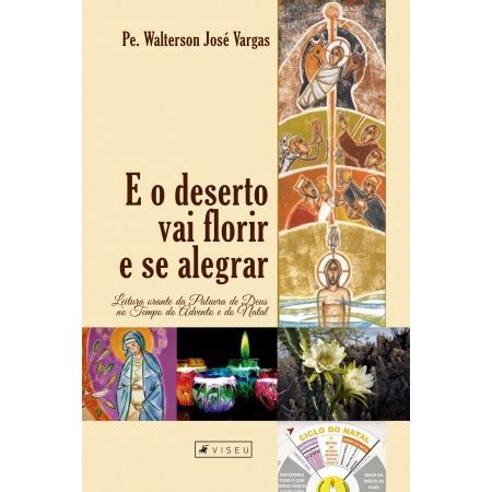 Livro E O Deserto Vai Florir E Se Alegrar Leitura Orante Da Palavra