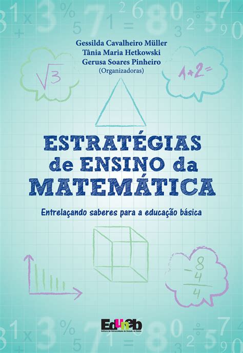 SciELO Books Estratégias de ensino da matemática entrelaçando