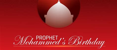 Prophet Muhammads Birthday