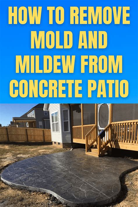 How To Remove Mold And Mildew From Concrete Patio